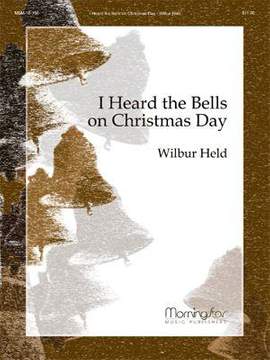 Wilbur Held: I Heard the Bells on Christmas Day