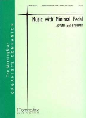 Rodney Schrank: Music with Minimal Pedal Advent and Epiphany