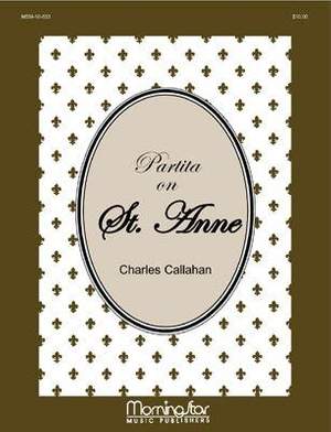 Charles Callahan: Partita on St. Anne