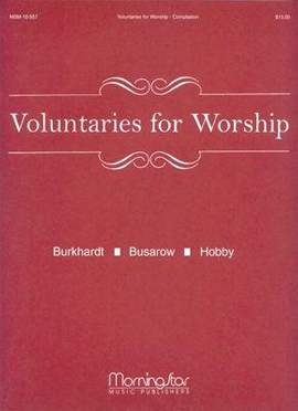 Michael Burkhardt_Donald Busarow: Voluntaries for Worship