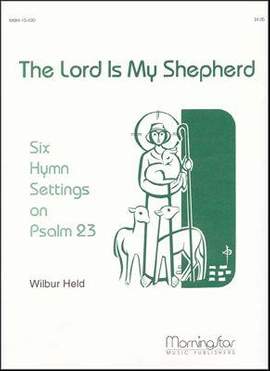 Wilbur Held: The Lord Is My Shepherd