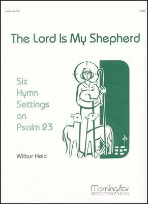 Wilbur Held: The Lord Is My Shepherd