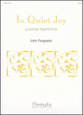 John Ferguson: In Quiet Joy