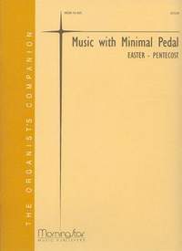 Rodney Schrank: Music with Minimal Pedal - Easter and Pentecost