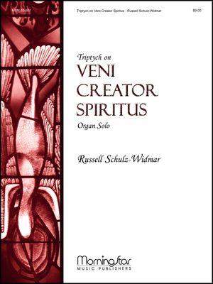 Russell Schulz-Widmar: Triptych on Veni Creator Spiritus