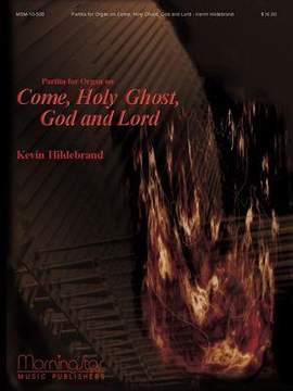 Kevin Hildebrand: Partita for Organ on Come, Holy Ghost