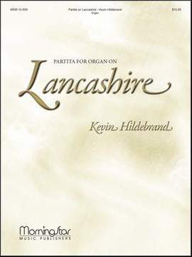 Kevin Hildebrand: Partita on Lancashire