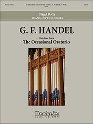 Georg Friedrich Händel_Nigel Potts: Overture from The Occasional Oratorio