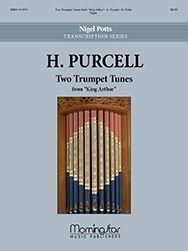 Henry Purcell_Nigel Potts: Two Trumpet Tunes from King Arthur