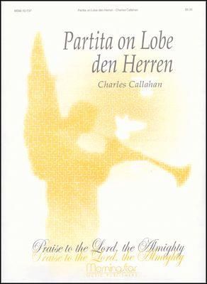 Charles Callahan: Partita on Lobe Den Herren