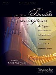 Scott Hyslop: Timeless Transcriptions for Organ