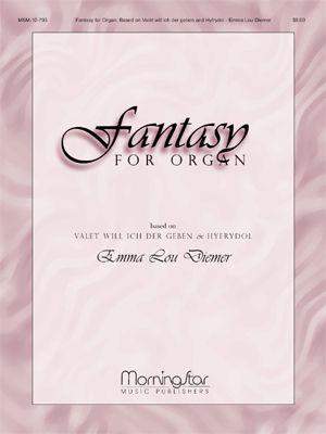 Emma Lou Diemer: Fantasy for Organ