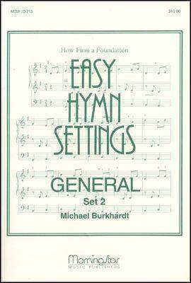 Michael Burkhardt: Easy Hymn Settings-General Set 2