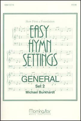 Michael Burkhardt: Easy Hymn Settings-General Set 2