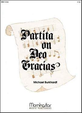 Michael Burkhardt: Partita on Deo Gracias