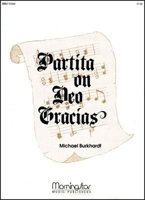 Michael Burkhardt: Partita on Deo Gracias