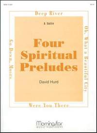 David Hurd: Four Spiritual Preludes