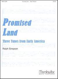 Ralph Simpson: Promised Land: Three Tunes from Early America