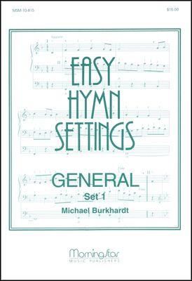 Michael Burkhardt: Easy Hymn Settings, General Set 1