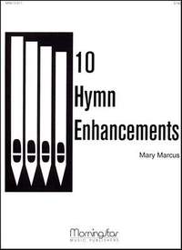Mary Marcus: Ten Hymn Enhancements