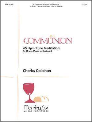 Charles Callahan: In Communion