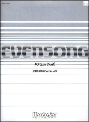 Charles Callahan: Evensong