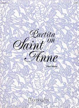 Paul Manz: Partita on St. Anne