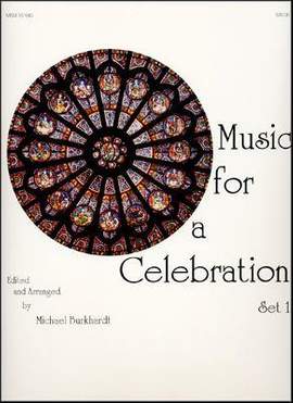 Michael Burkhardt: Music for a Celebration