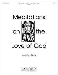 Marilyn Biery: Organ Meditations on the Love of God