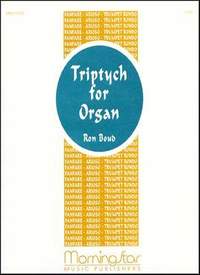 Ron Boud: Triptych for Organ