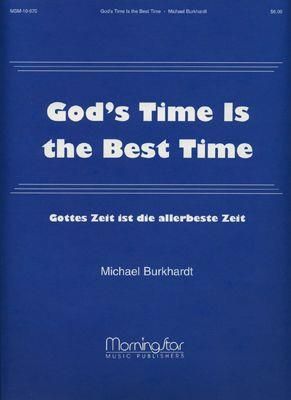 Johann Sebastian Bach_Michael Burkhardt: God's Time Is the Best Time