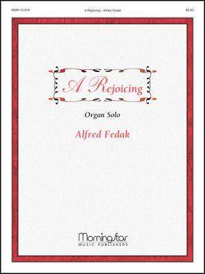Alfred V. Fedak: A Rejoicing