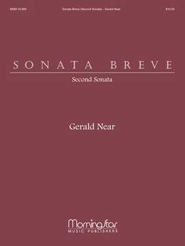 Gerald Near: Sonata Breve