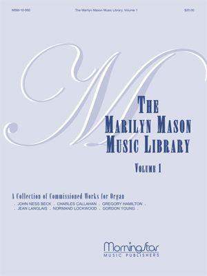 Marilyn Mason: The Marilyn Mason Music Library, Volume 1