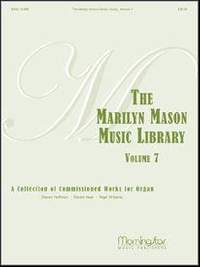 Marilyn Mason: The Marilyn Mason Music Library, Volume 7