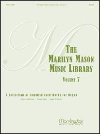 Marilyn Mason: The Marilyn Mason Music Library, Volume 7