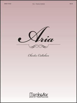 Charles Callahan: Aria