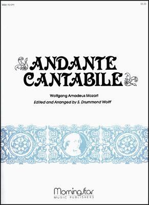 Wolfgang Amadeus Mozart_S. Drummond Wolff: Andante Cantabile