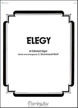 Edward Elgar_S. Drummond Wolff: Elegy