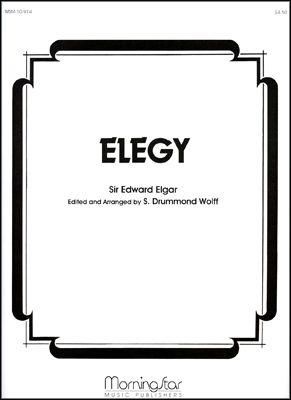 Edward Elgar_S. Drummond Wolff: Elegy