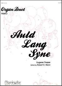 Robert C. Mann_Eugene Thayer: Concert Variations on Auld Lang Syne