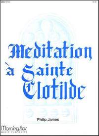 Philip James: Meditation 'ainte Clotilde