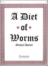 Michael Horvit: A Diet of Worms