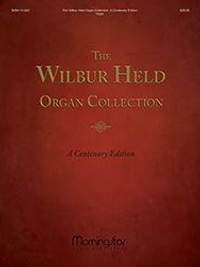 Wilbur Held: The Wilbur Held Organ Collection