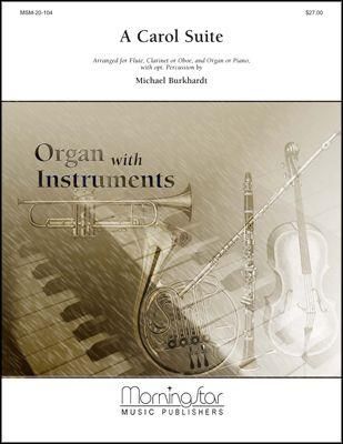 Michael Burkhardt: A Carol Suite
