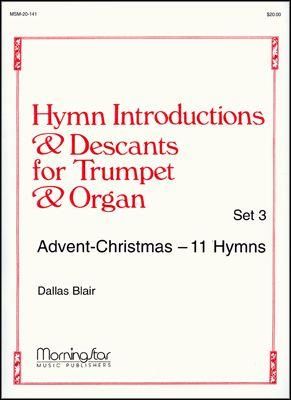 Dallas Blair: Hymn Introductions &Desc for Trumpet & Organ-Set 3