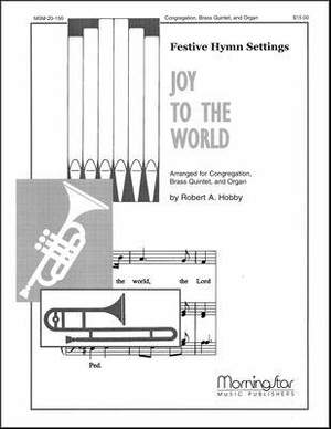 Robert A. Hobby: Joy to the World