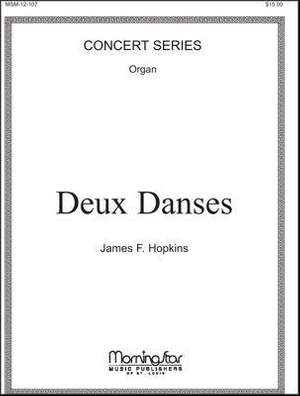 James F. Hopkins: Deux Danses