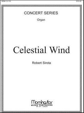 Robert Sirota: Celestial Wind