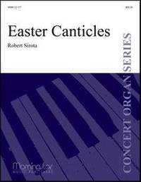 Robert Sirota: Easter Canticles
